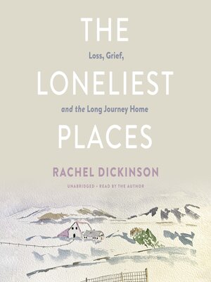 cover image of The Loneliest Places